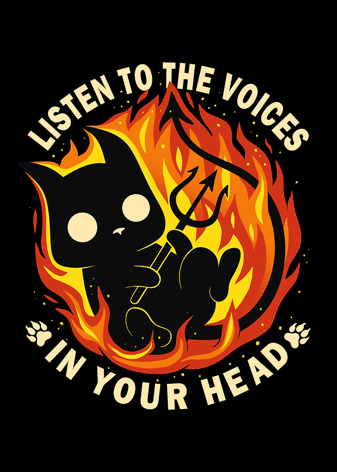 Listen To The Voices In Your Head - Devil Black Cat