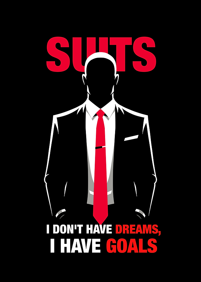 Suits Inspirational Quote Poster