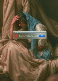 Motivation Not Found Classical Art Meme