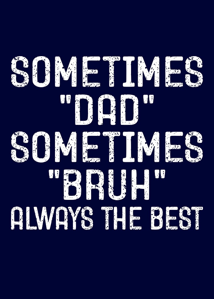 Funny Dad Quote