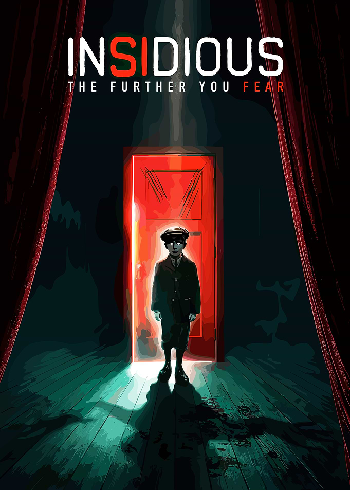 Insidious The Further You Fear Poster