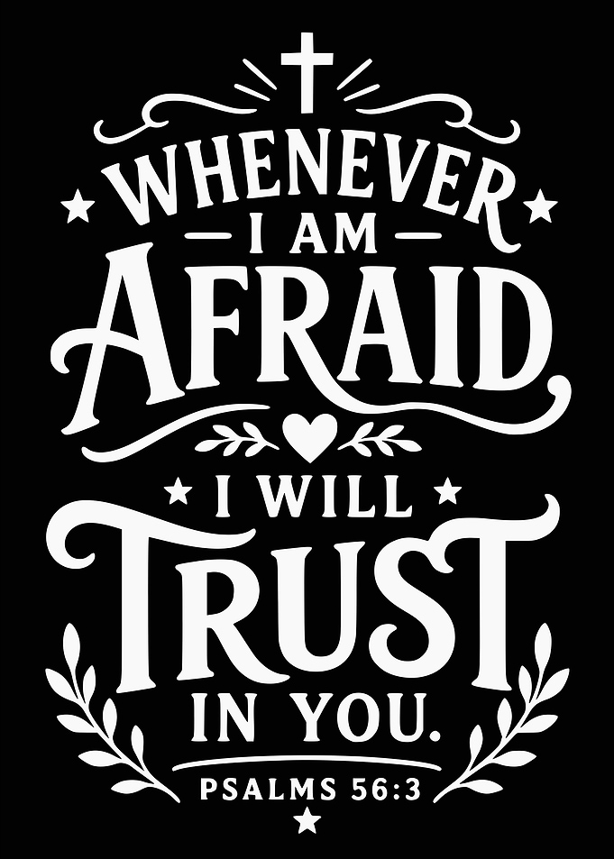 Psalms 56:3 Inspirational Bible Verse