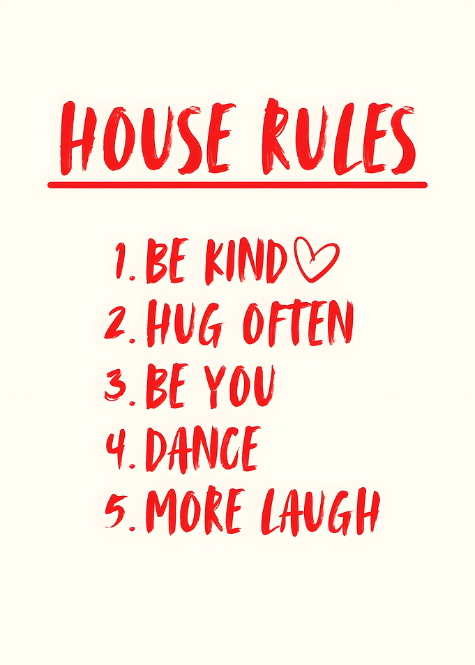 Inspirational House Rules Wall Art