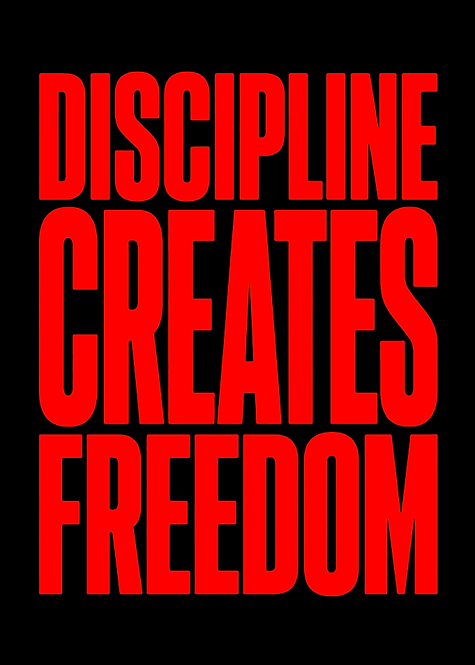 Discipline Creates Freedom Motivational Quote
