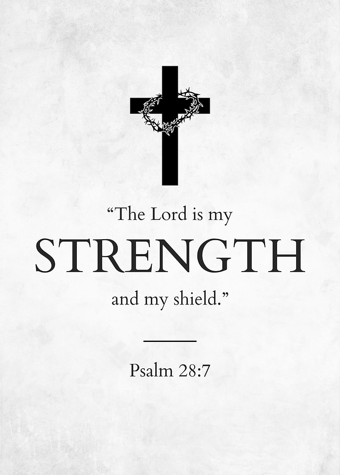 Psalm 28:7 Christian Wall Art