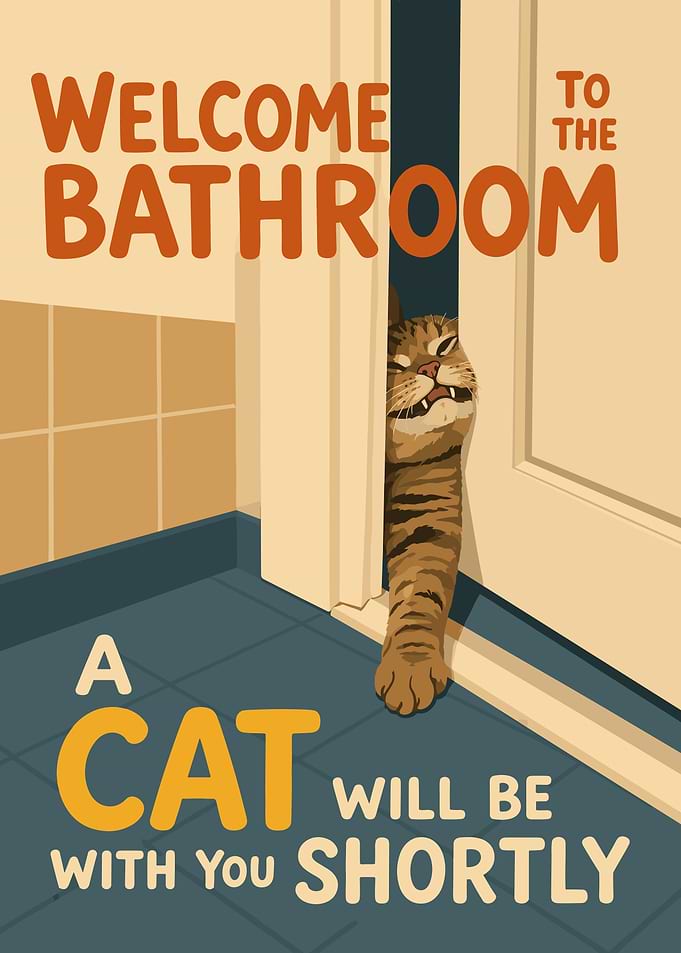 Funny Cat Bathroom Sign Poster