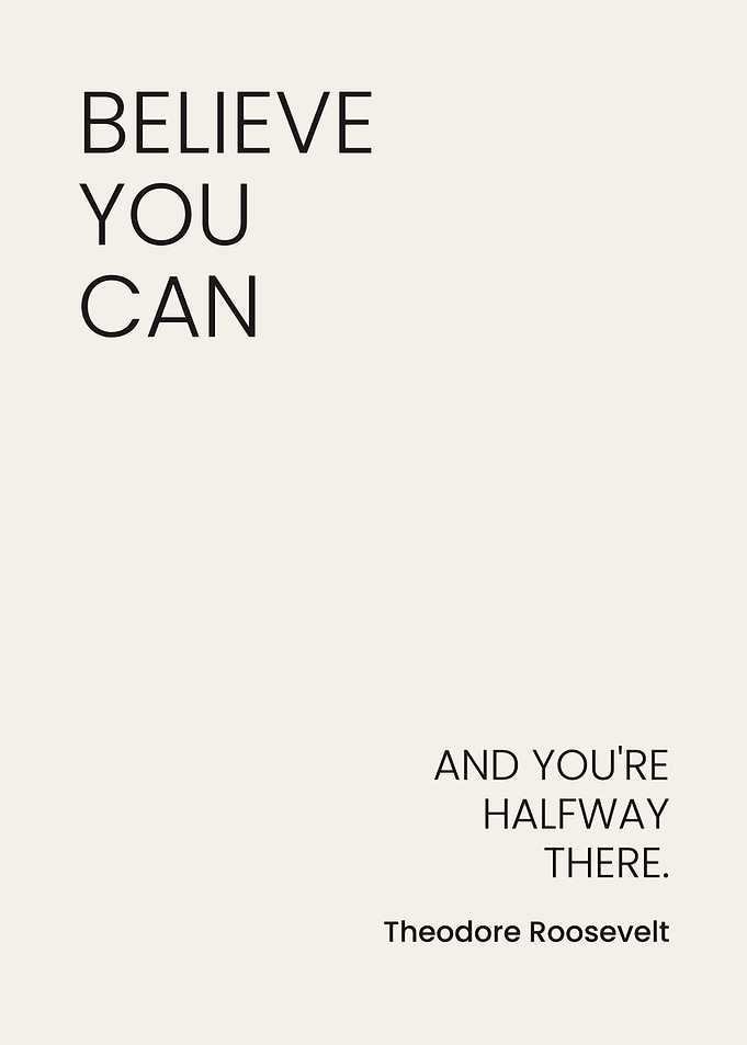 Believe You Can Inspirational Quote Poster