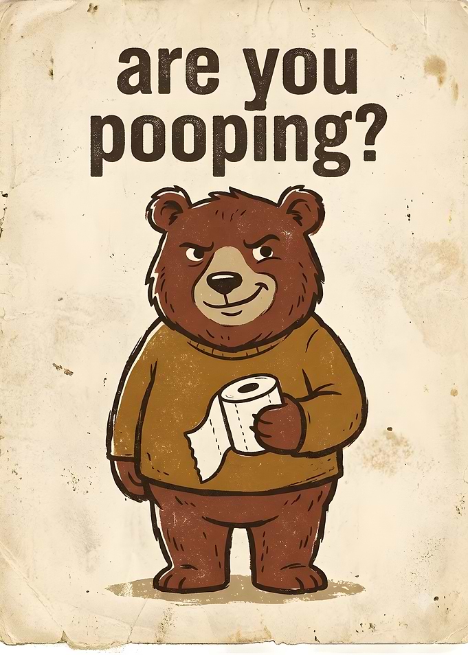 Funny Bear Toilet Paper Poster