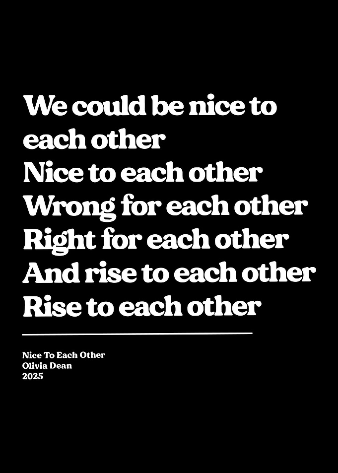 Nice To Each Other Lyric Poster