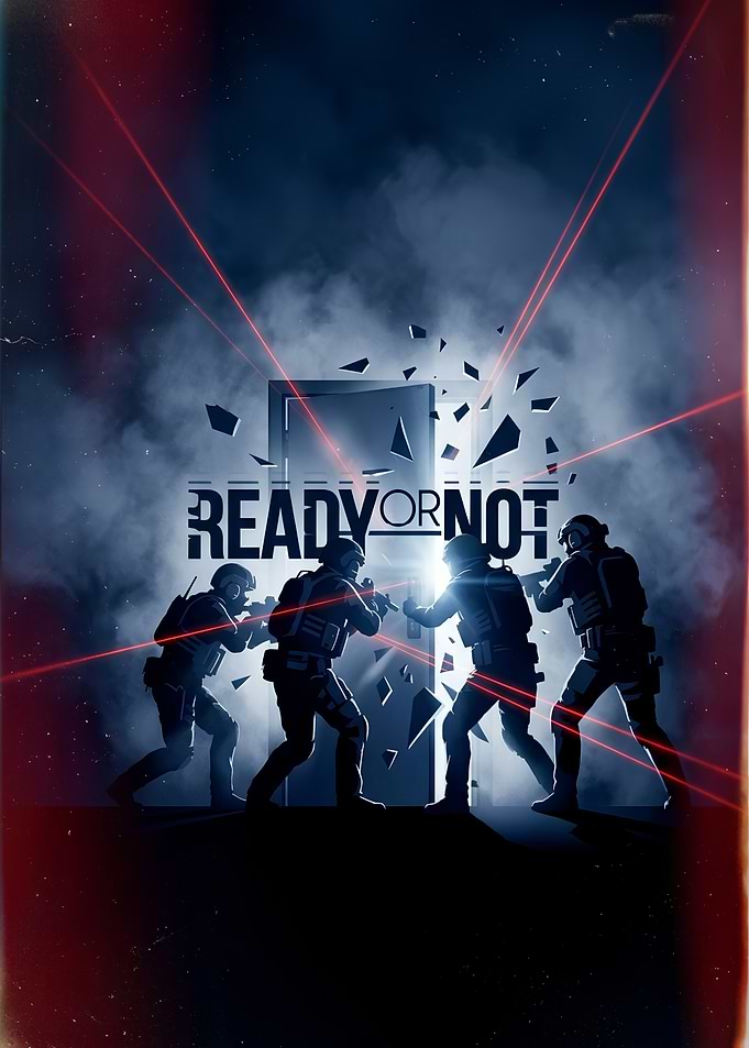 Ready or Not Tactical Game Poster