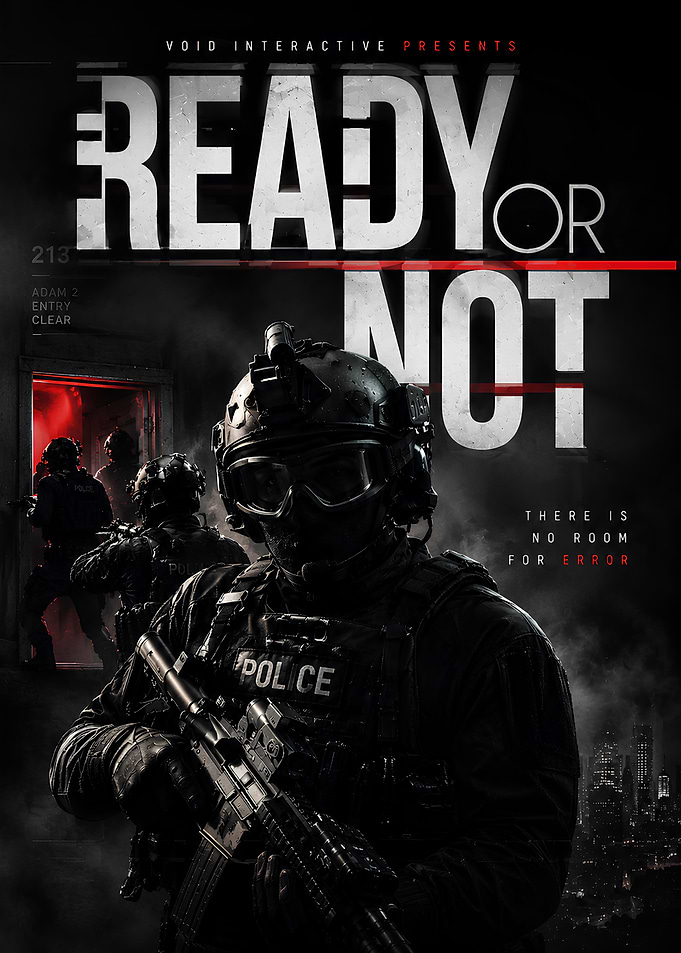 Ready or Not Tactical Shooter Poster