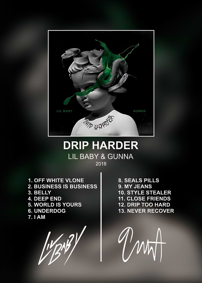 Drip Harder Album Poster
