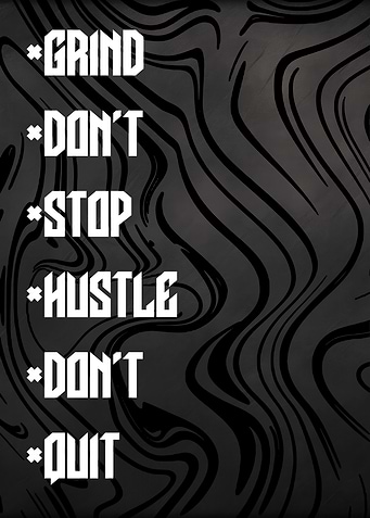Motivational Grind and Hustle Poster