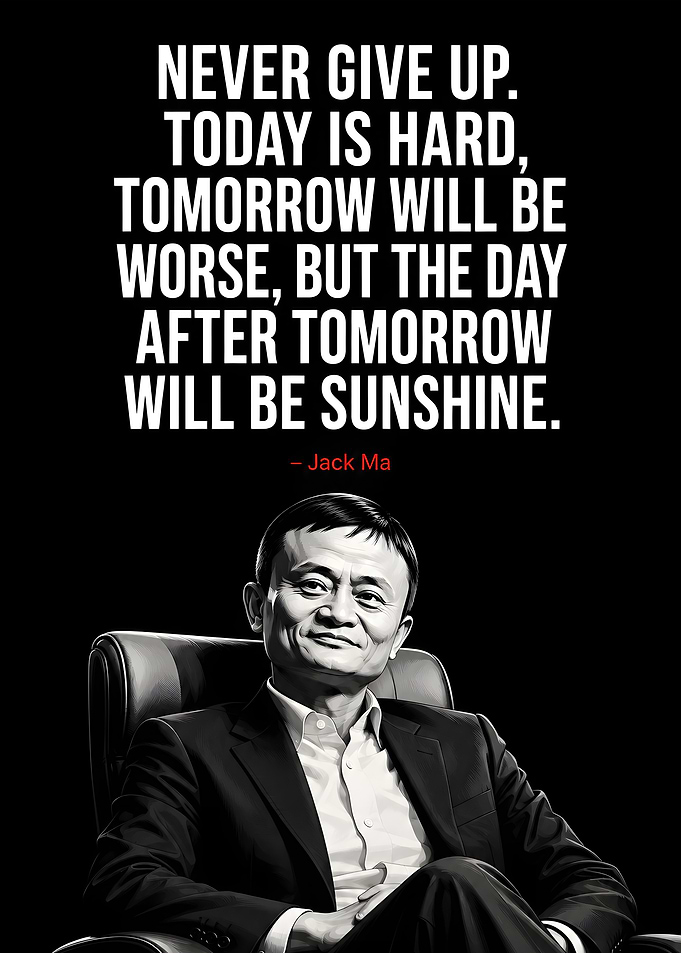 Jack Ma Inspirational Quote Poster