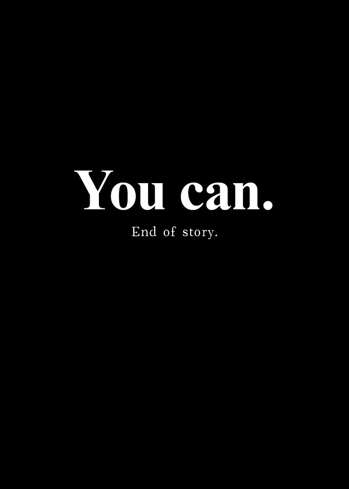 You Can Inspirational Quote Poster
