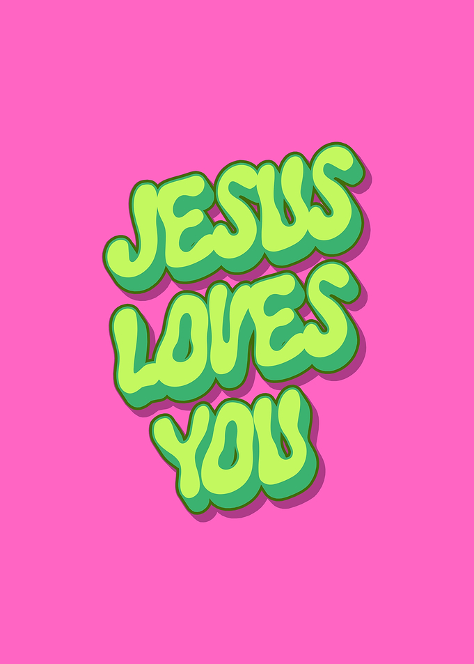 Jesus Loves You Retro Typography Pink