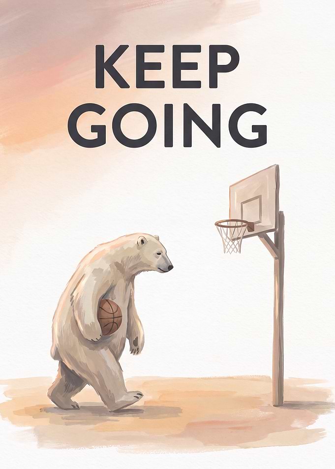 Keep Going Polar Bear Basketball Poster