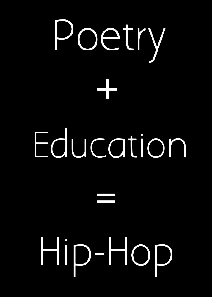 Poetry Plus Education Equals Hip-Hop