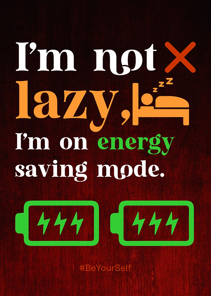 Energy Saving Mode Funny Quote Poster