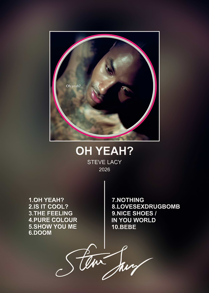 Steve Lacy Oh Yeah Album Poster