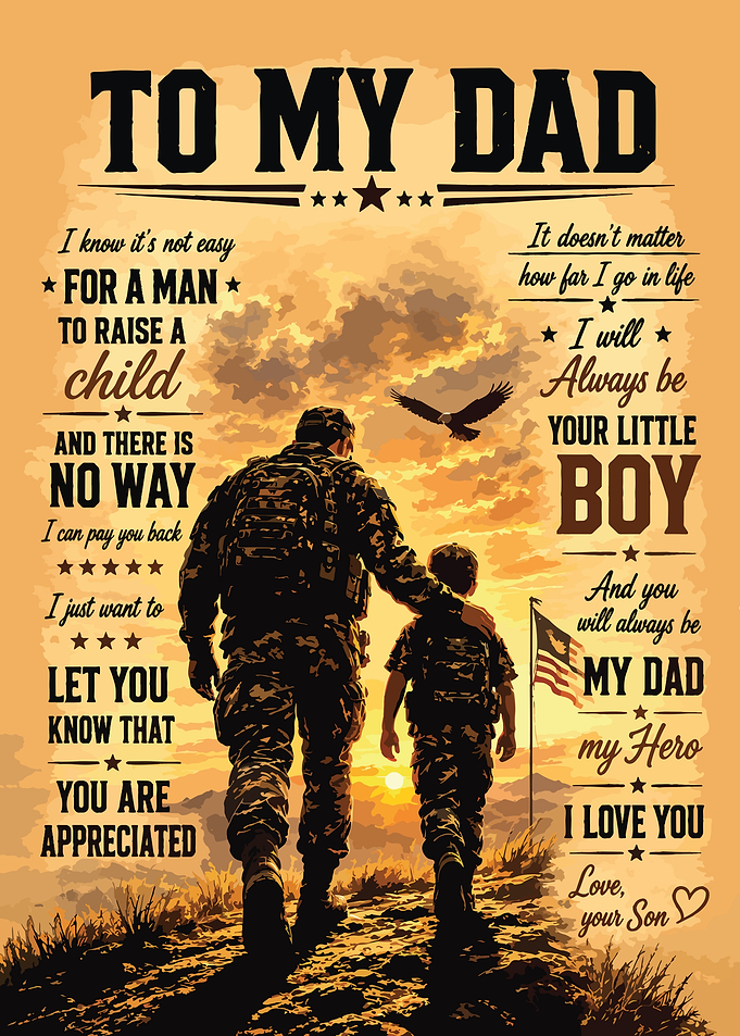 To My Dad Military Tribute Poster