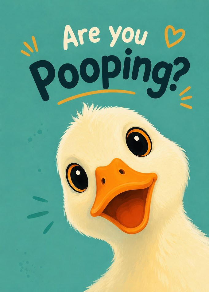 Funny Duckling Are You Pooping Poster