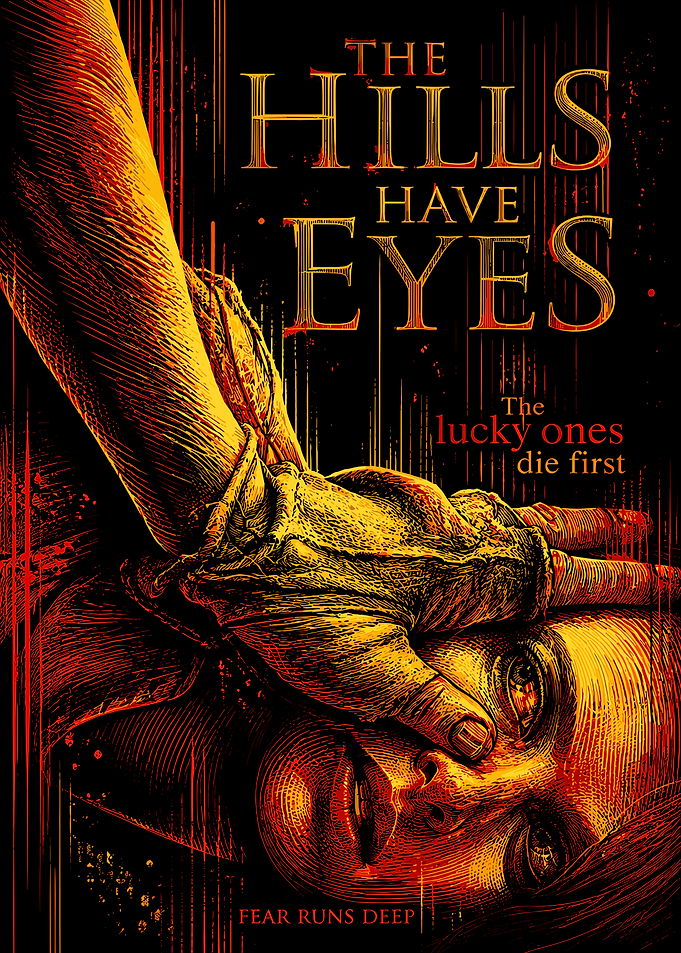 The Hills Have Eyes Horror Poster