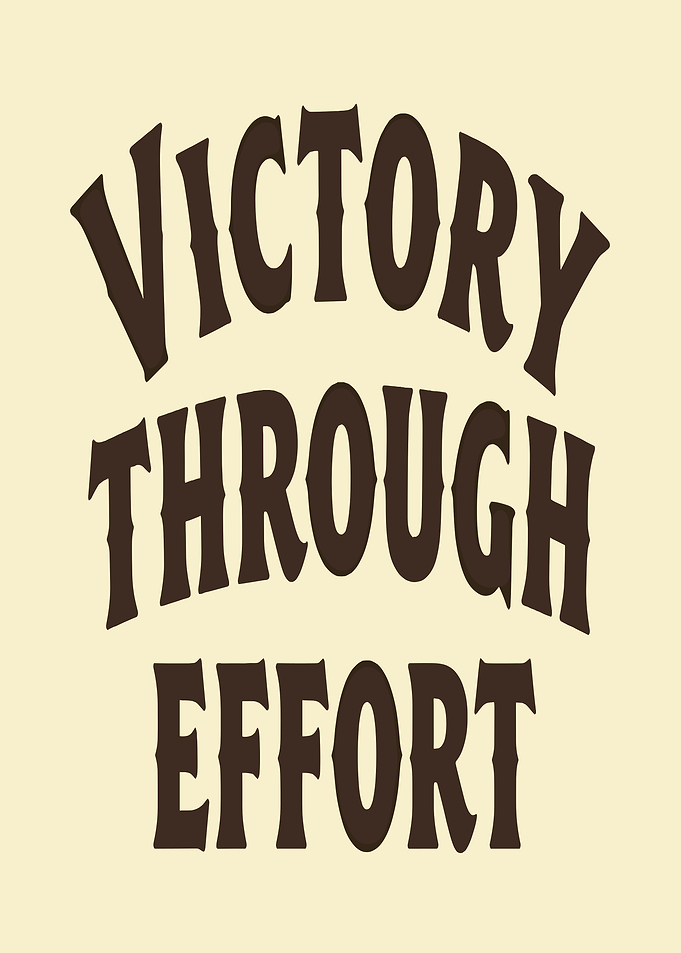 Victory Through Effort Inspirational Quote