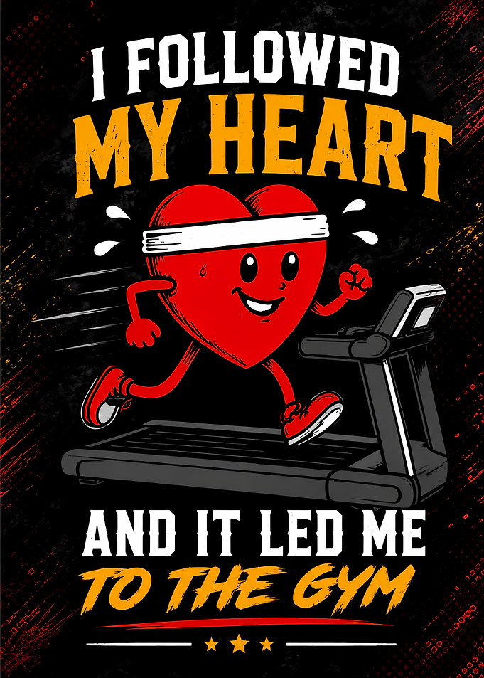 I Followed My Heart Gym Design