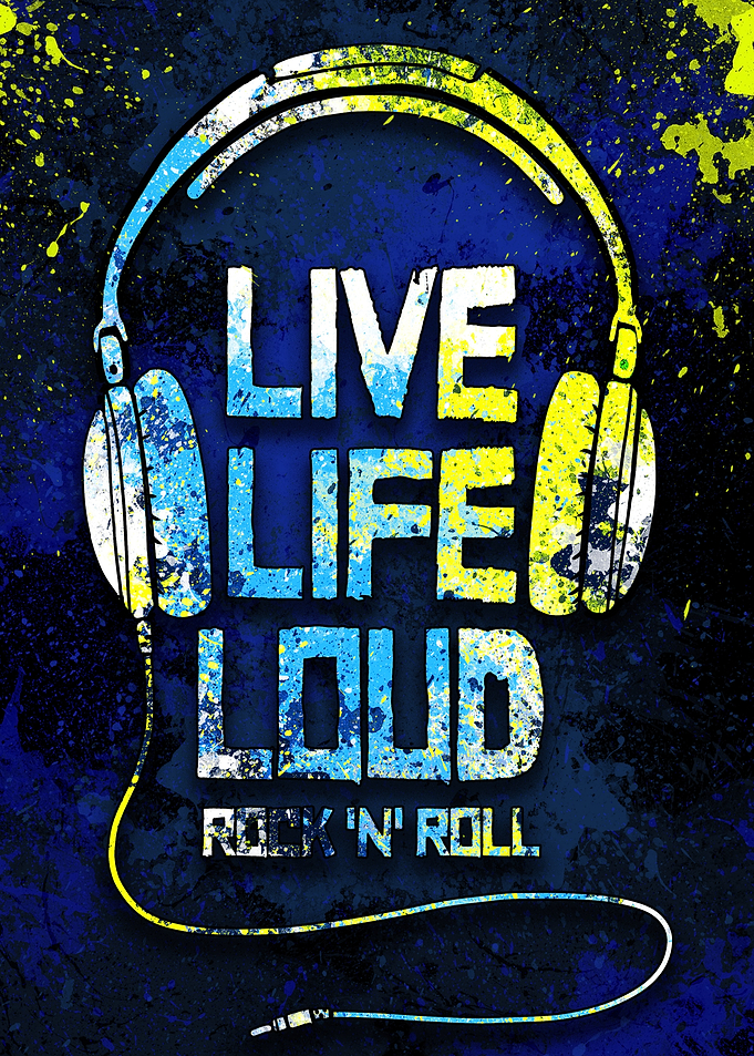 Live Life Loud Music Poster