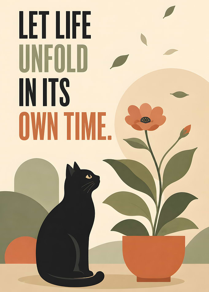 Let Life Unfold Inspirational Cat Poster