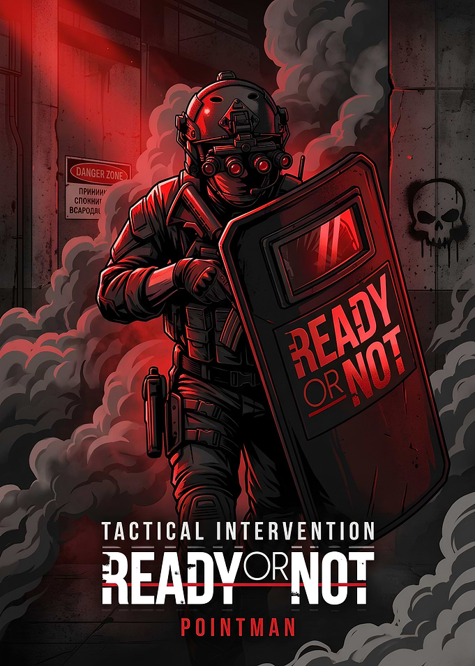 Ready or Not Tactical Pointman Poster