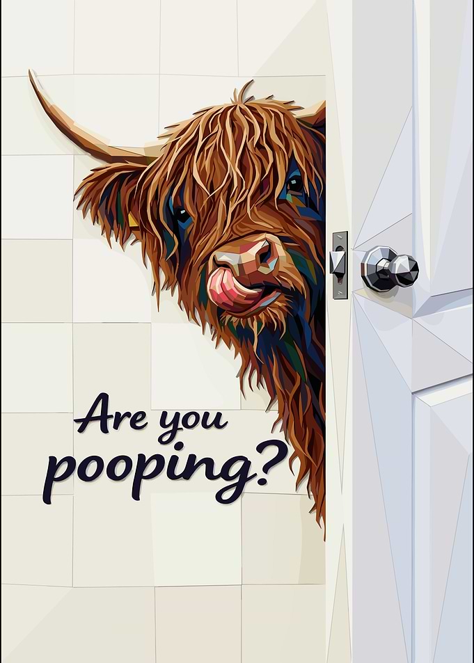 Funny Highland Cow Are You Pooping? Bathroom Wall Art