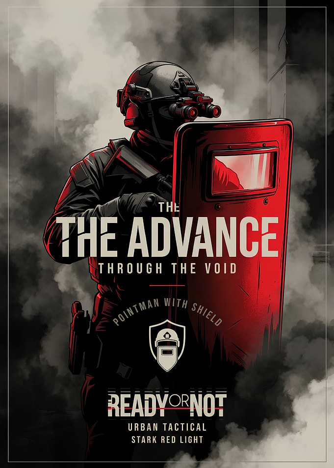 Ready or Not Tactical Shield Poster