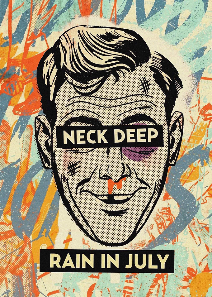 Neck Deep Rain In July Poster