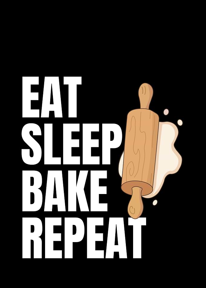Eat Sleep Bake Repeat Typography Design