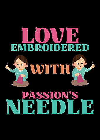 Love Embroidered With Passion's Needle