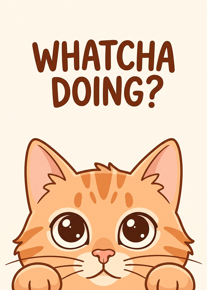 Cute Ginger Cat Whatcha Doing Illustration
