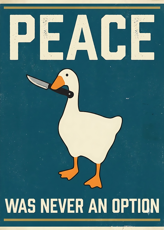 Peace Was Never An Option Poster