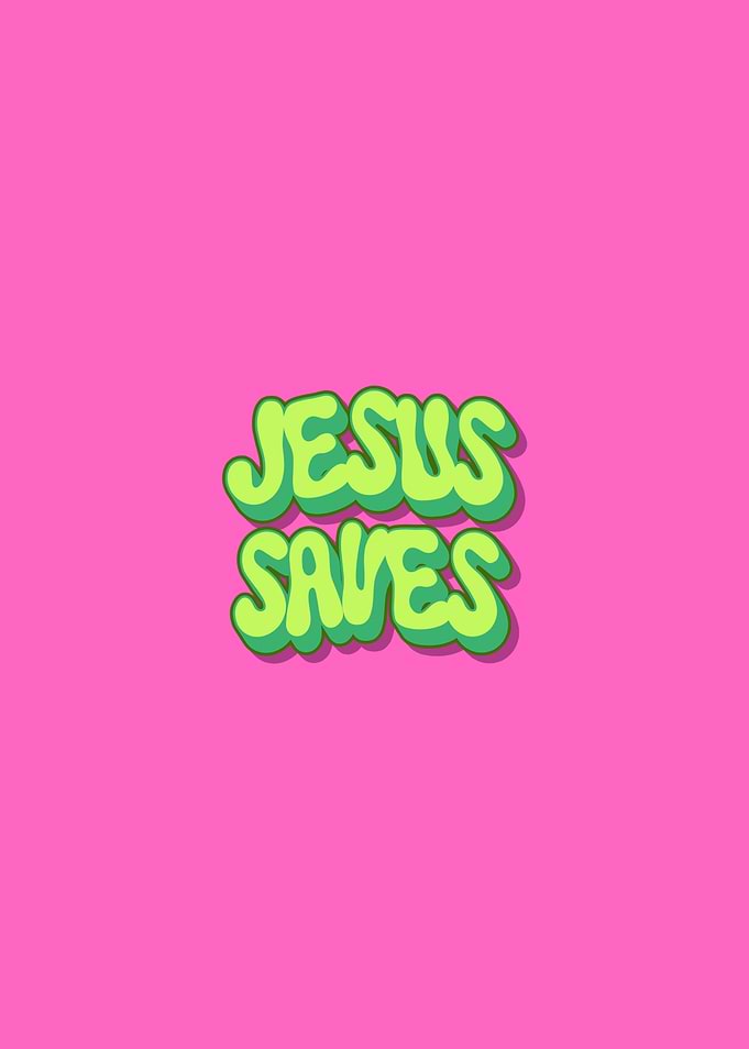 Jesus Saves Retro Typography Poster Pink