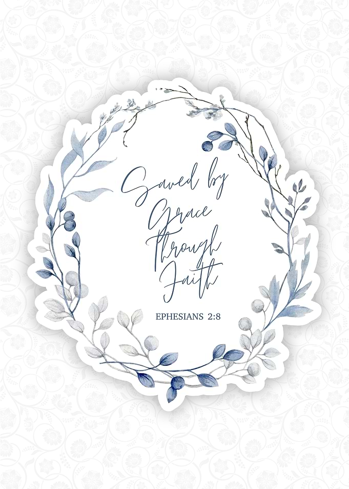 Saved by Grace Through Faith