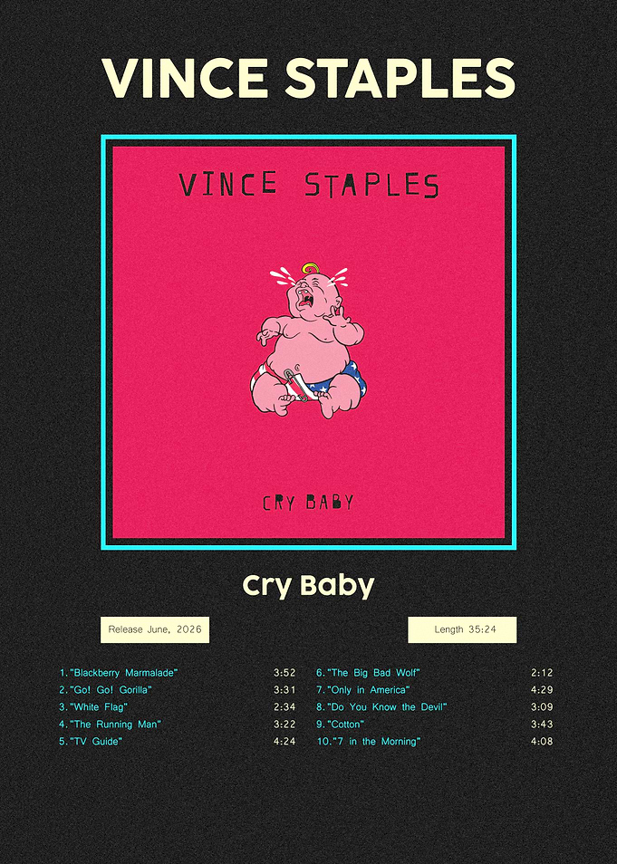 Vince Staples Cry Baby Album Poster