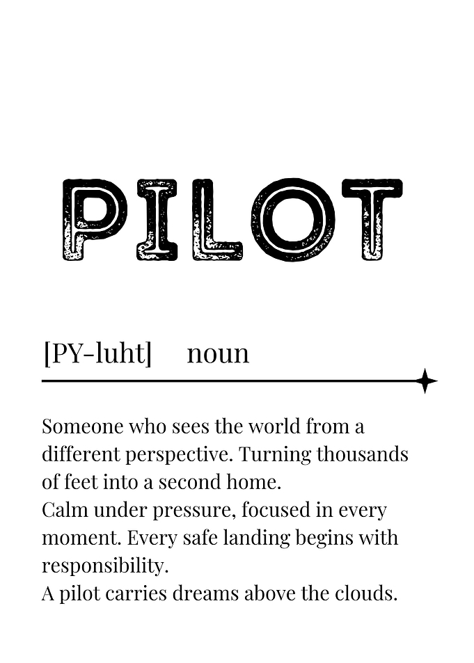 Definition of a Pilot