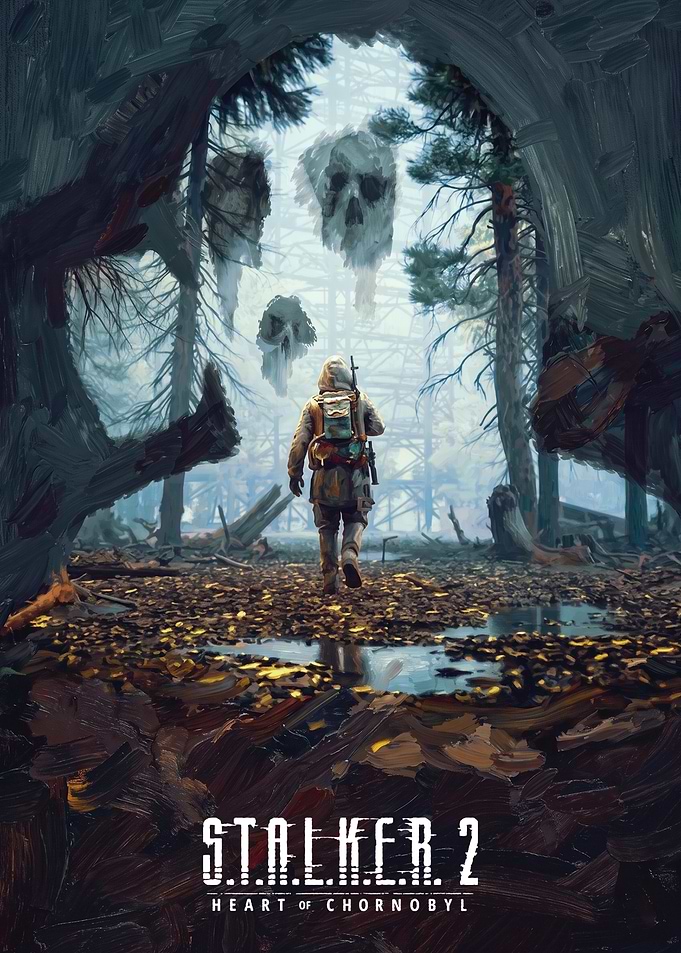 S.T.A.L.K.E.R. 2 Heart of Chornobyl Poster