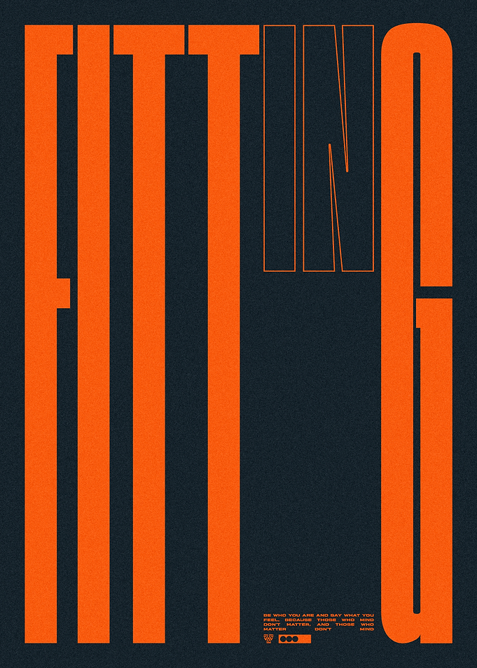 Fitting In Inspirational Typography Poster
