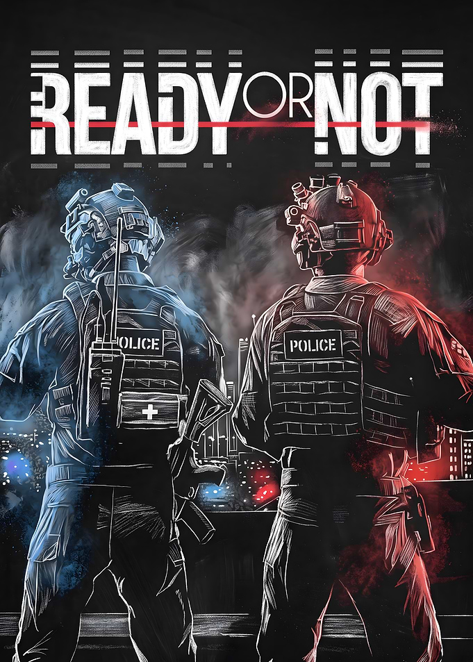 Ready or Not Tactical Police Poster