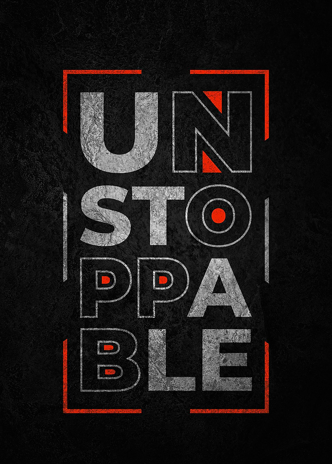 Unstoppable Motivational Typography Poster
