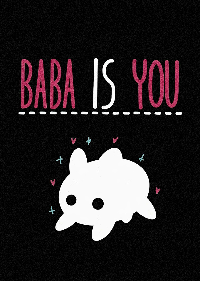 Baba Is You Game Poster
