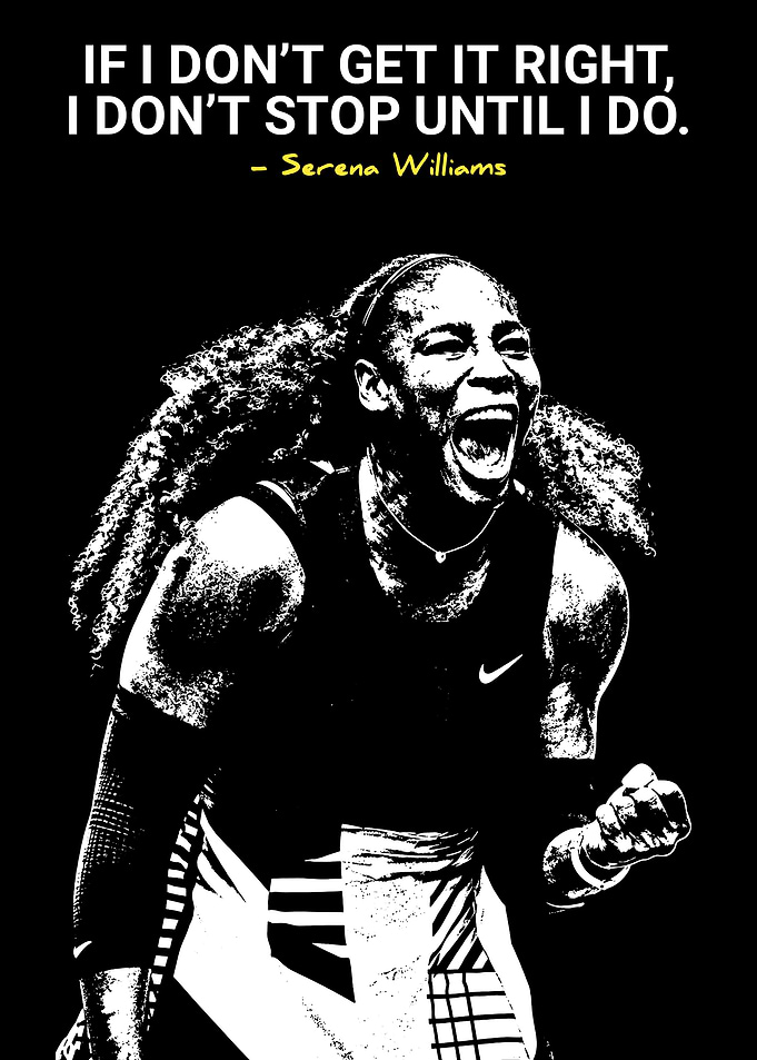 Serena Williams Inspirational Quote Poster