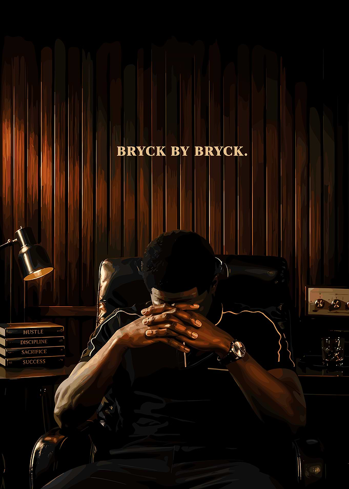 Bryck by Bryck Motivational Art